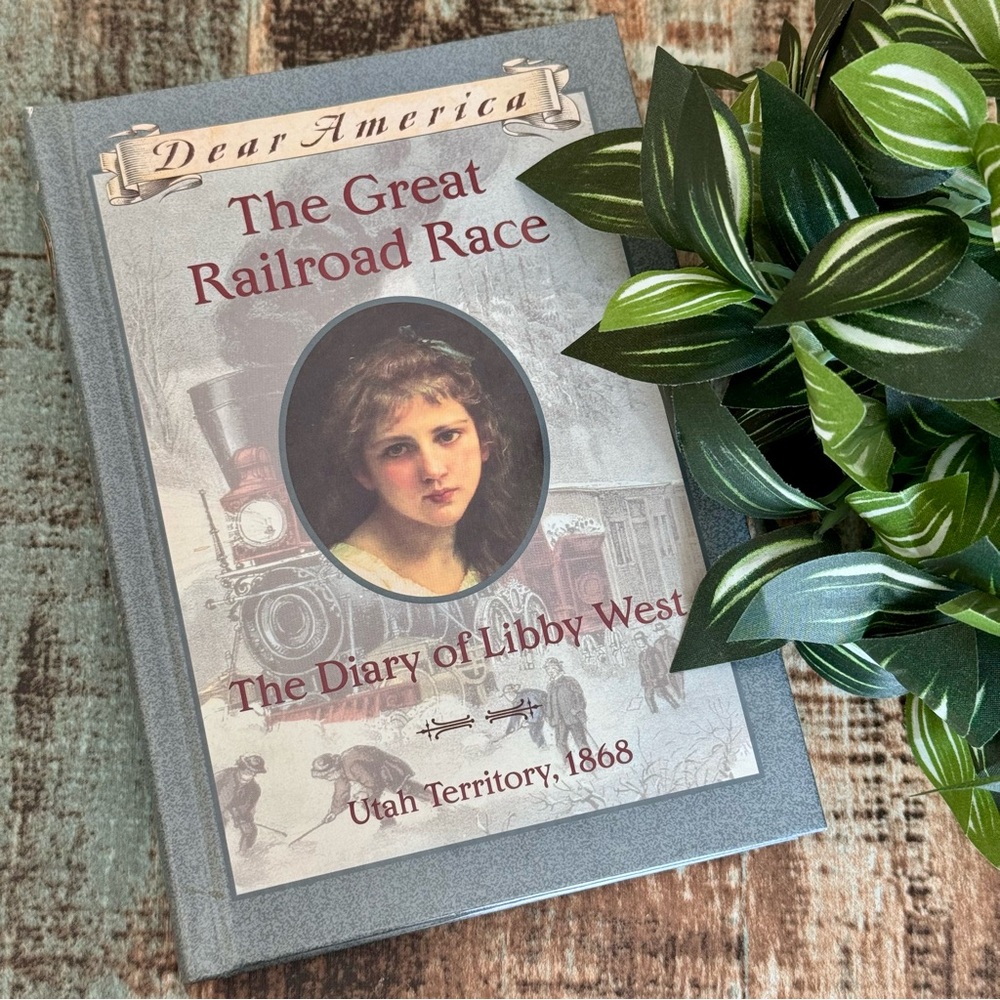Dear America: “The Great Railroad Race” Diary Book